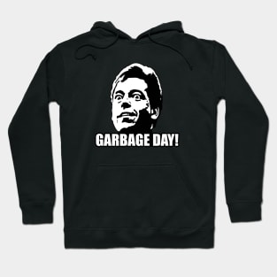 Garbage Day! Hoodie